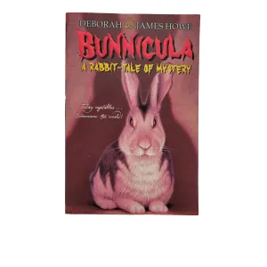 Bunnicula: A Rabbit Tale Of Mystery (Deborah Howe, James Howe, 2006, 240 Pages )
