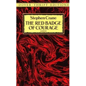 The Red Badge Of Courage (Stephen Crane, 1990, 112 Pages) Dover Thrift Editions