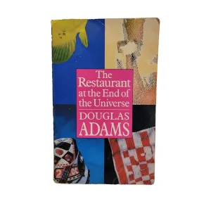 The Restaurant at the End of the Universe (Douglas Adams, PAN Macmillan, 1980)