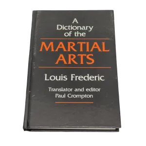 Dictionary Of The Martial Arts (Frederic Louis, Tuttle Pub, 1988) - Like New