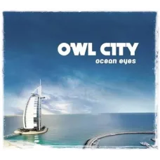 Owl City Ocean Eyes CD 2009 Universal Republic Records Owl City Ocean Eyes CD 2009 Universal Republic Records