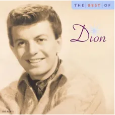 The Best of Dion (Dion, EMI Capitol, 2001, Remastered), Runaround Sue The Best of Dion (Dion, EMI Capitol, 2001, Remastered), Runaround Sue