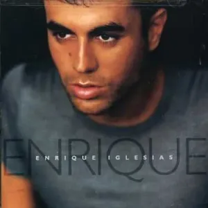 Enrique CD (Enrique Iglesias, Interscope, 1999), Includes 'Bailamos'