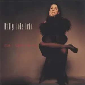 Don't Smoke In Bed (Holly Cole Trio, Alert, 1993, Jazz)