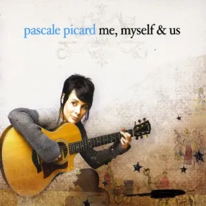Me Myself Us CD (Pascale Ricard, Universal, 2007, 1 Disc)