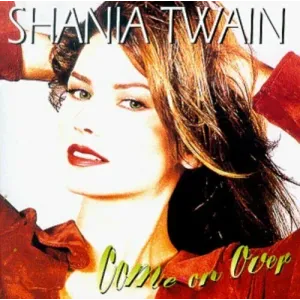 Shania Twain: Come On Over (Mercury Records 1997) - Country Rock Album CD