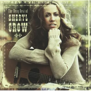 The Very Best Of Sheryl Crow CD (Sheryl Crow, A&M, 2003), Top Hits