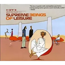 Supreme Beings of Leisure (Supreme Beings of Leisure, 2000, Electronica)