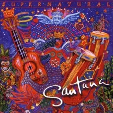 Supernatural (Santana, Arista, 1999, 13 tracks), CD Album Supernatural (Santana, Arista, 1999, 13 tracks), CD Album