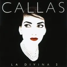 La Divina 2 (Maria Callas, EMI, 1994, 2 CDs), Classical Compilations La Divina 2 (Maria Callas, EMI, 1994, 2 CDs), Classical Compilations