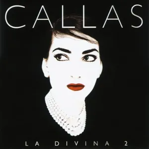 La Divina 2 (Maria Callas, EMI, 1994, 2 CDs), Classical Compilations