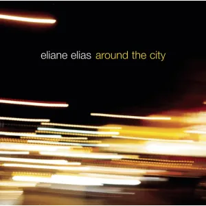 Around The City (Eliane Elias, Sony BMG, 2006), Audio CD Sampler
