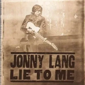 Lie to Me (Jonny Lang, A & M, 1997, 12 tracks), Pre-owned CD
