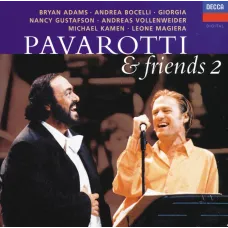 Pavarotti & Friends (Pavarotti, Decca, 1995, 15 Tracks) Pavarotti & Friends (Pavarotti, Decca, 1995, 15 Tracks)