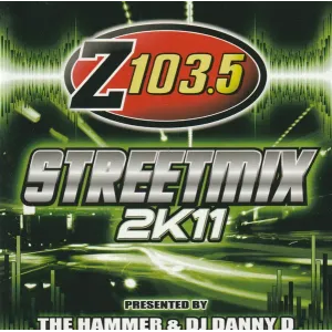 Z103.5 Streetmix 2K11 (Various Artists, 2010, Compilation CD), Mixed