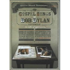 GOTTA SERVE SOMEBODY - GOSPEL SONGS OF BOB DYLAN (DVD, 2006)