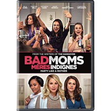 BAD MOMS