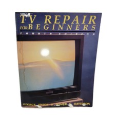 Tv Repair For Beginners George Zwick, Homer L. Davidson 