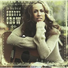 The Very Best Of Sheryl Crow CD (Sheryl Crow, A&M, 2003), Top Hits