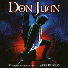 Don Juan: Intégrale Audio CD (Félix Gray, Gatefold, 2003, 2 CDs)