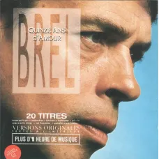 Quinze Ans D'Amour CD (Jacques Brel, Various, 1988, 20 tracks)