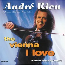 The Vienna I Love (André Rieu, 1997, 13 Waltzes), Johann Strauss Orchestra