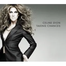 Taking Chances (Celine Dion, Sony BMG, 2007, 16 tracks), Highly Rated