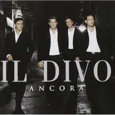 Ancora by Il Divo CD (Sony Music Distribution, 2005), Germany Bonus Track