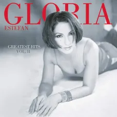 Gloria Estefan Greatest Hits Vol II CD (Gloria Estefan, 2001)