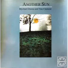 Another Sun CD (Mychael Danna & Tim Clement, 1995, Electronic, Ambient)