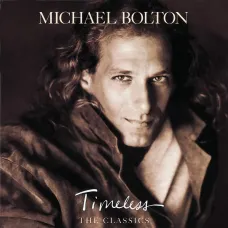 Timeless The Classics (Michael Bolton, Sony, 1992), Audio CD