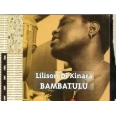 Bambatulu (Lilison Di Kinara, Musicomptoir, 1999, CD Album)