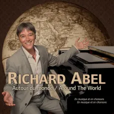 Voyage Autour du Monde (Richard Abel, Les Productions Abelin, 2014)