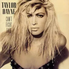 Can't Fight Fate (Taylor Dayne, Arista, 1989, 10 tracks), CD Audio